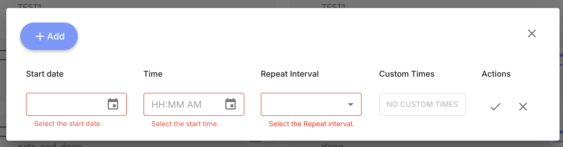 New schedule entry with Start date, Time, Repeat Interval, and Custom Times fields